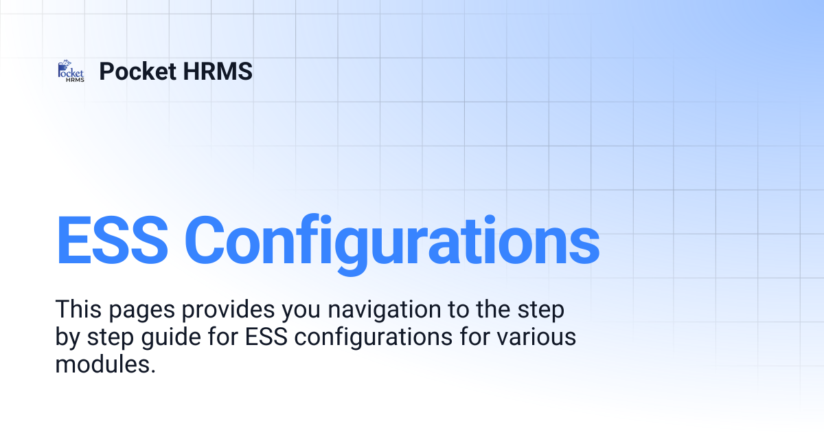 ESS Configurations | Pocket HRMS