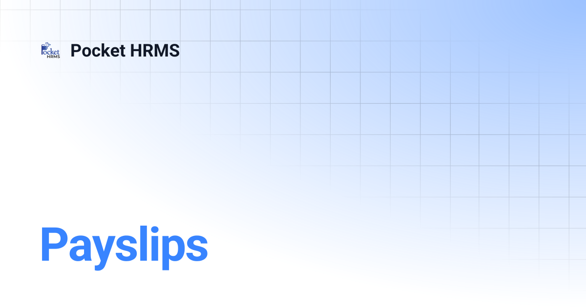 Payslips | Pocket HRMS