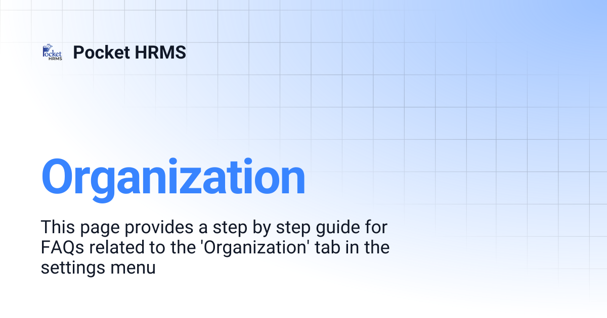Organization | Pocket HRMS