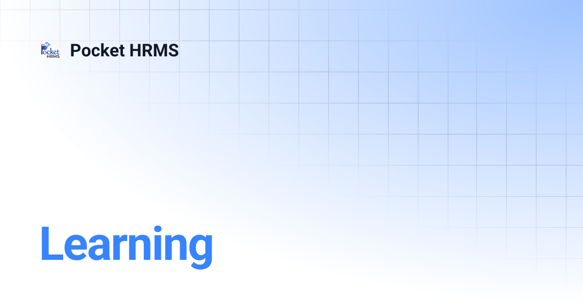 Learning | Pocket HRMS